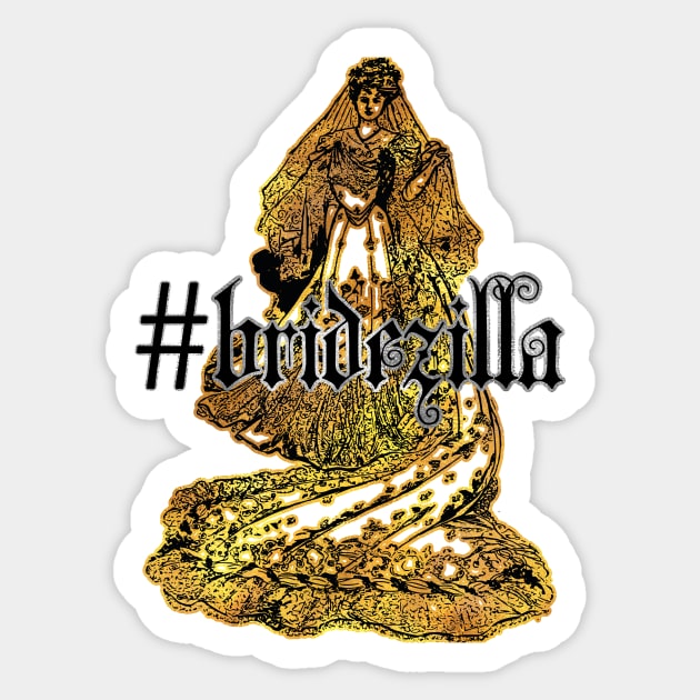 Gothic Bridezilla Gold Sticker by whatchelsdrew